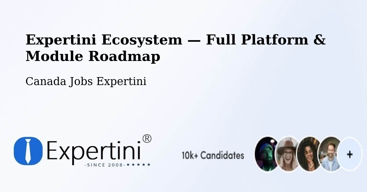 Expertini Ecosystem — Full Platform & Module Roadmap – Westmount