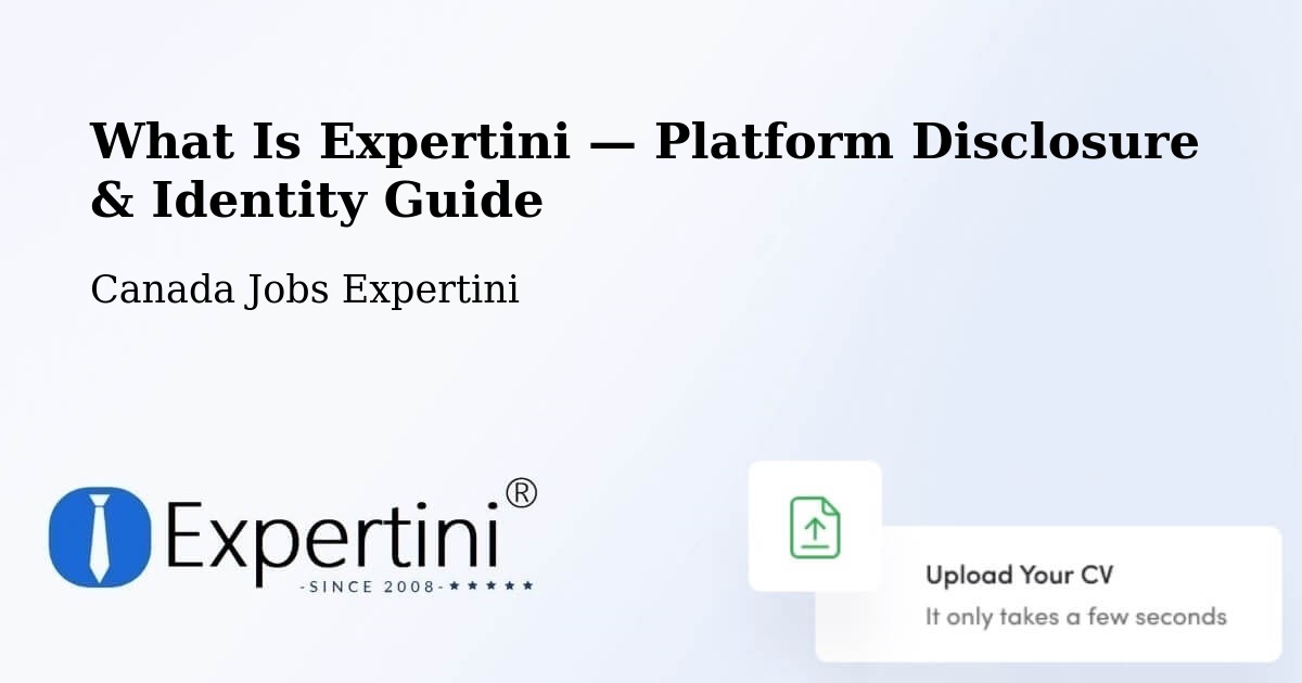 What Is Expertini — Platform Disclosure & Identity Guide – Westmount